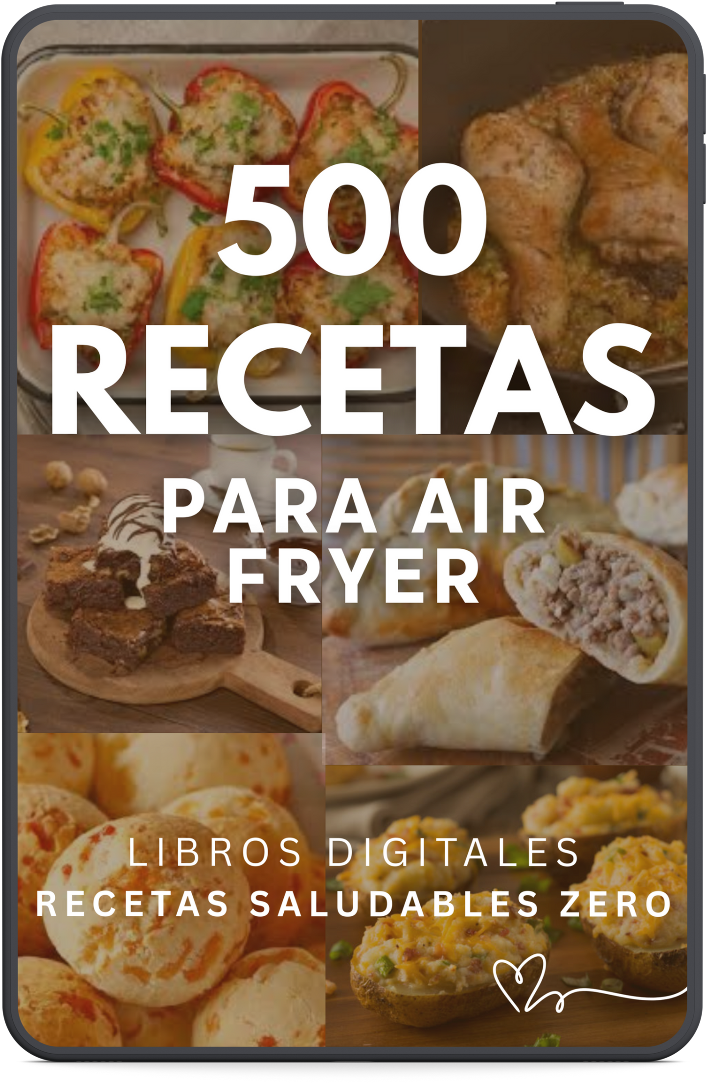 500 Recetas fáciles y exquisitas para Air Fryer