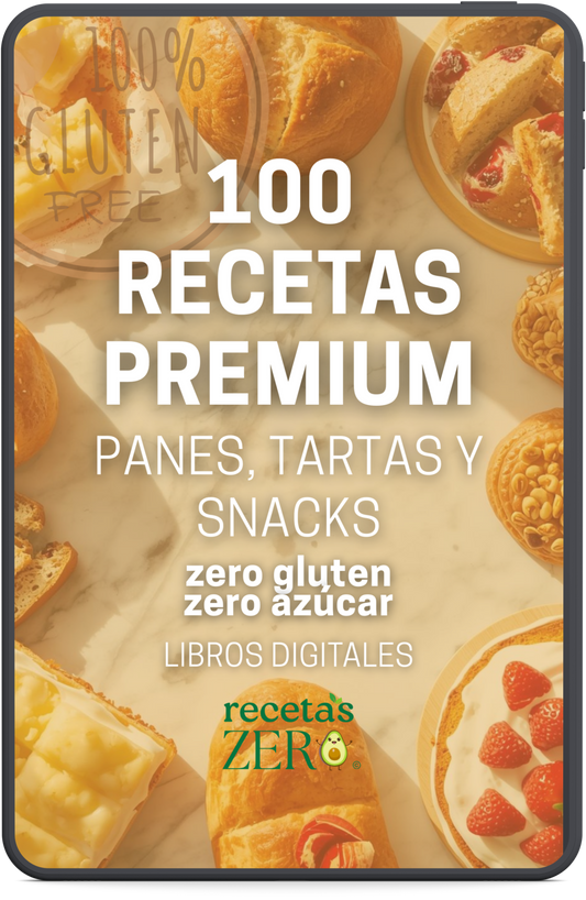 100 RECETAS PREMIUM: los mejores panes, tartas y snacks Zero gluten-azúcar